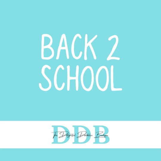 Back 2 School